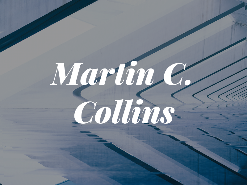 Martin C. Collins