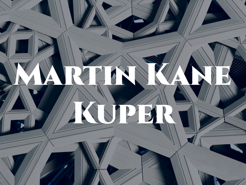 Martin Kane Kuper