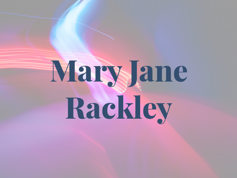 Mary Jane Rackley & Co