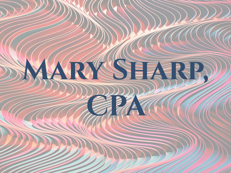 Mary Sharp, CPA