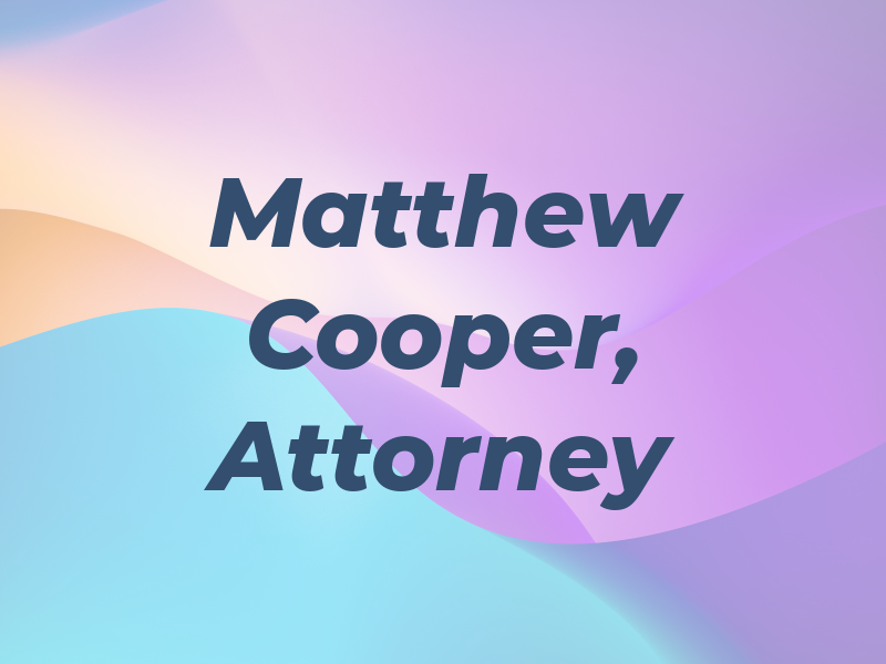 Matthew I. Cooper, Attorney