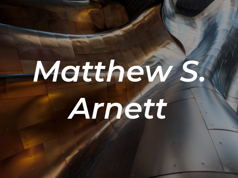 Matthew S. Arnett