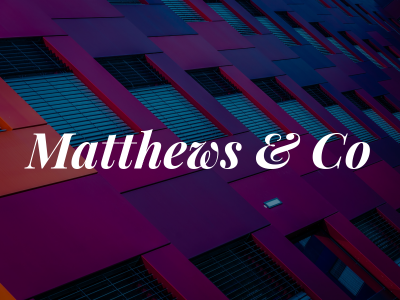 Matthews & Co