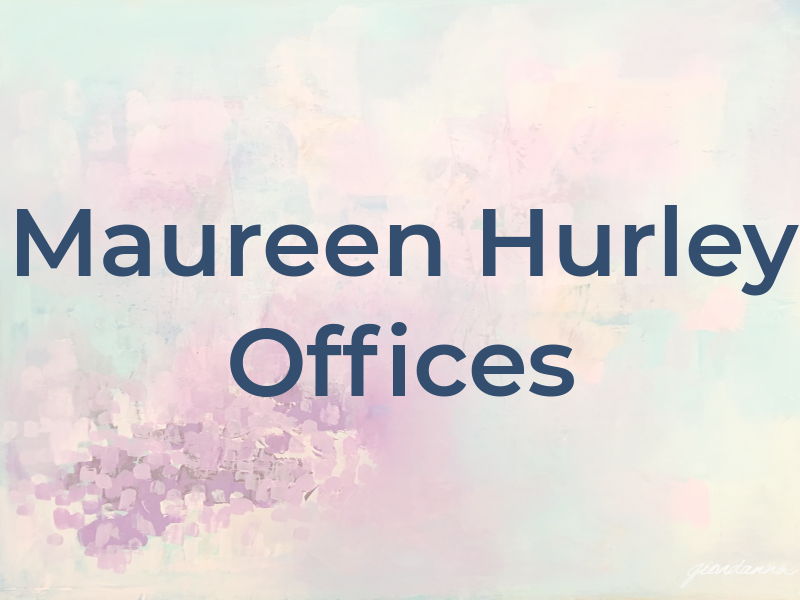 Maureen Hurley Law Offices