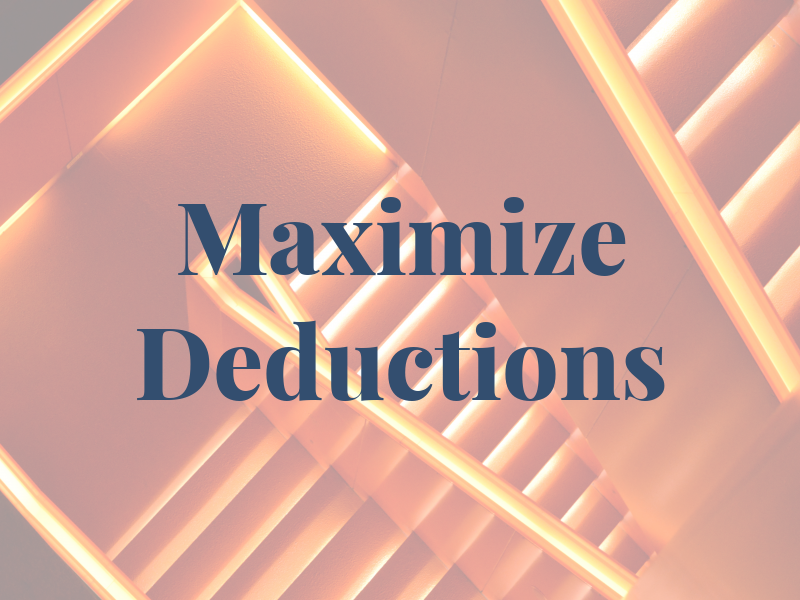 Maximize Deductions