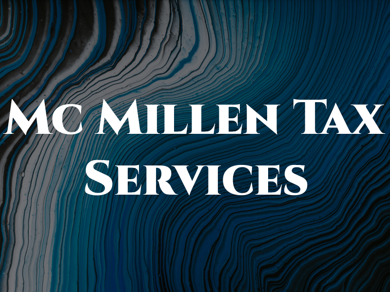 Mc Millen Tax Services