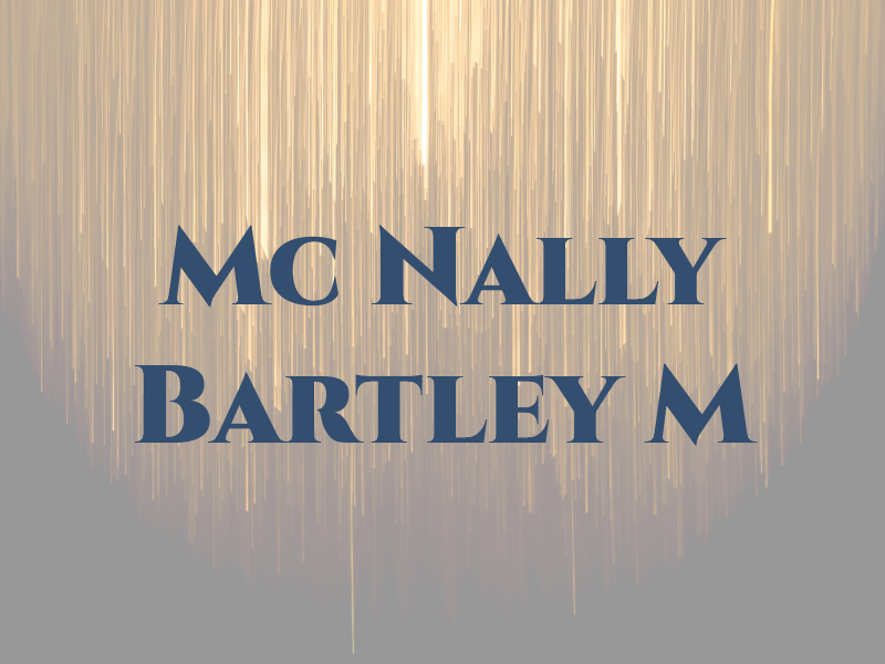 Mc Nally Bartley M