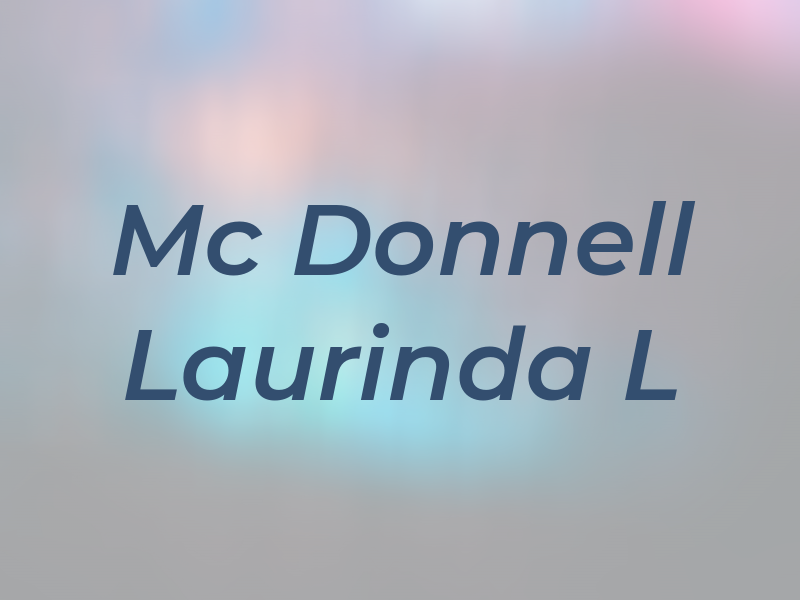 Mc Donnell Laurinda L
