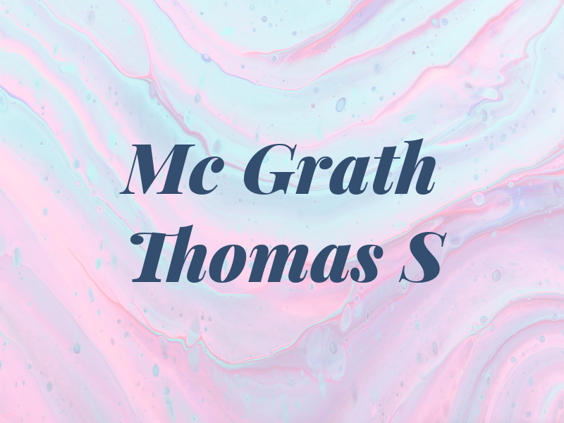 Mc Grath Thomas S