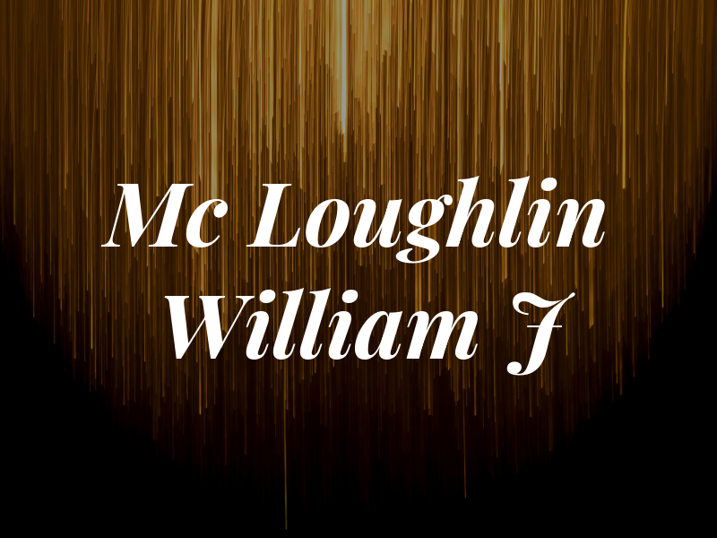 Mc Loughlin William J