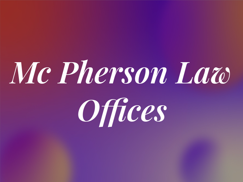 Mc Pherson Law Offices