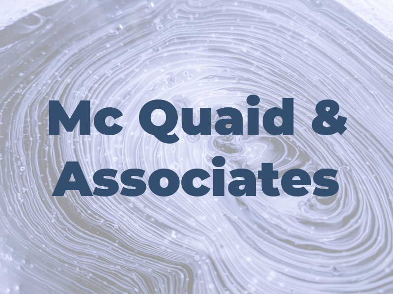 Mc Quaid & Associates