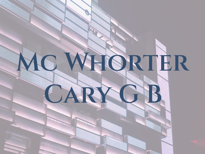 Mc Whorter Cary G B