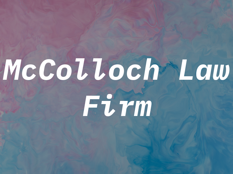 McColloch Law Firm