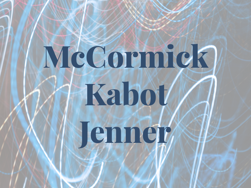 McCormick Kabot Jenner & Lew