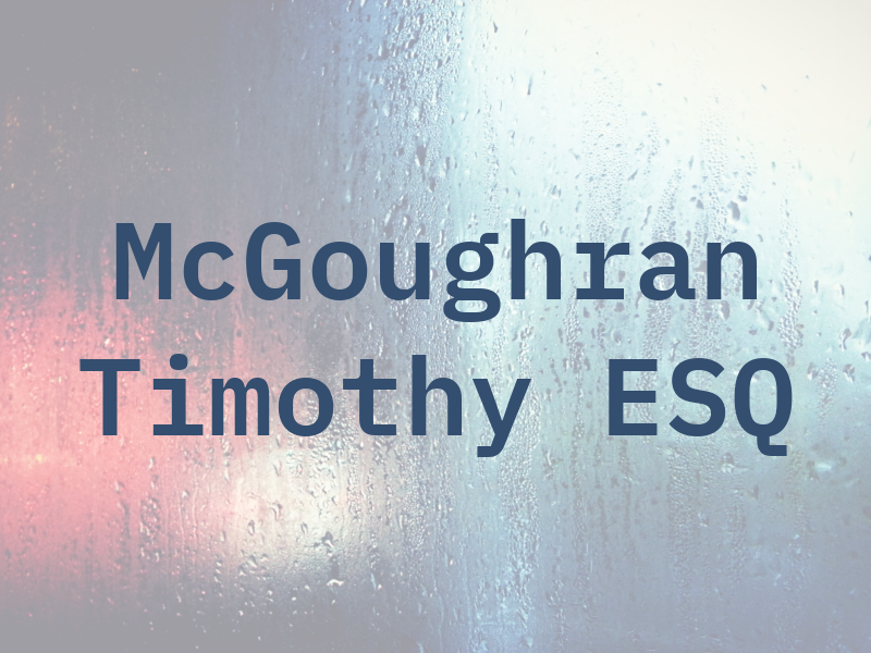 McGoughran Timothy ESQ