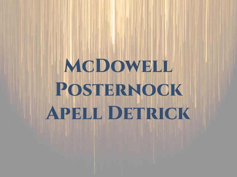 McDowell Posternock Apell & Detrick