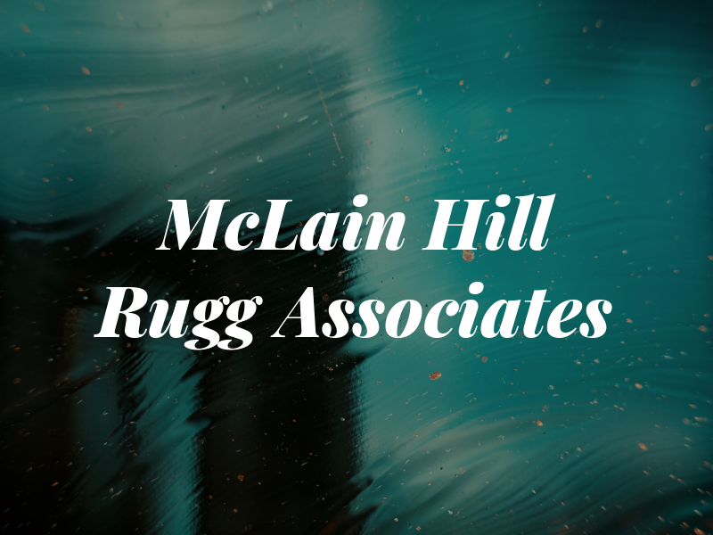 McLain Hill Rugg & Associates