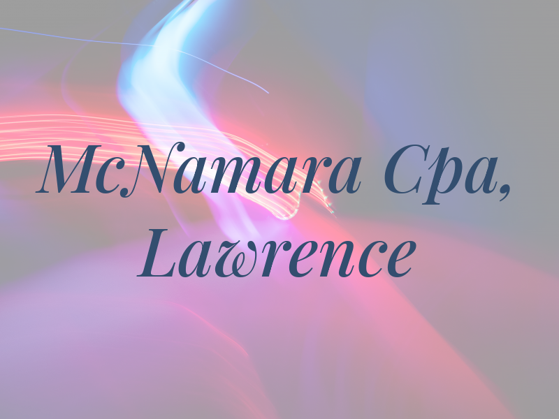 McNamara Jr Cpa, Lawrence H