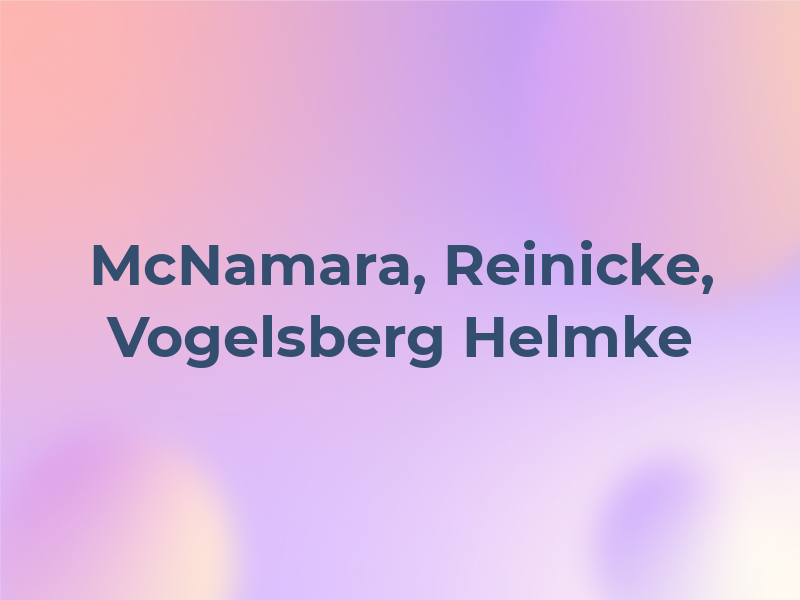 McNamara, Reinicke, Vogelsberg & Helmke