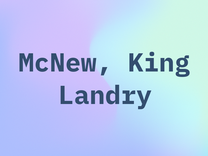 McNew, King & Landry