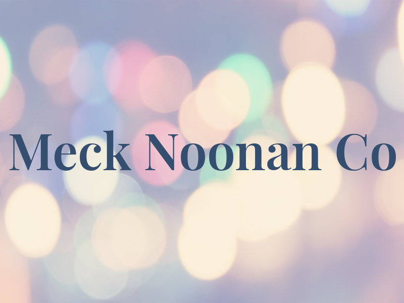 Meck Noonan Co