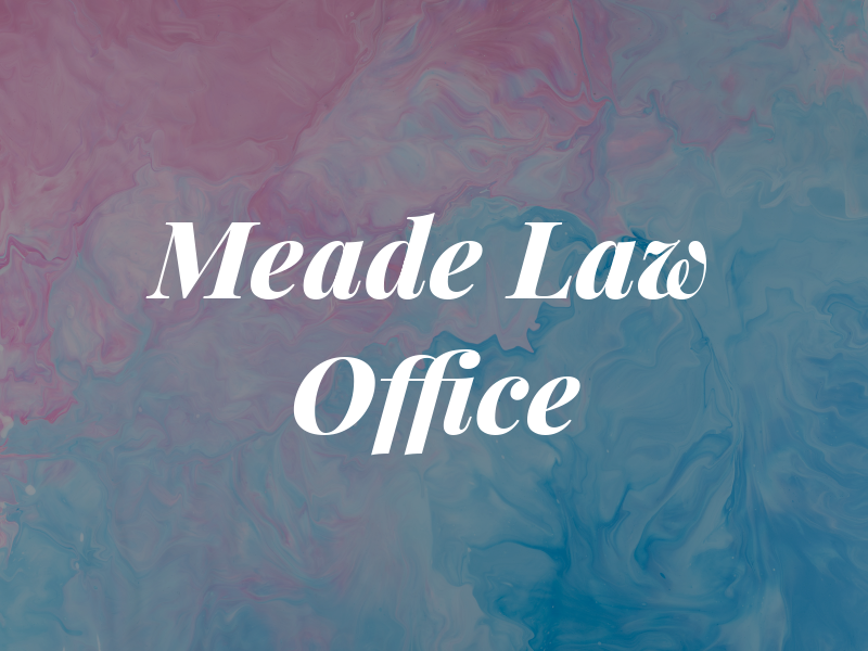 Meade Law Office