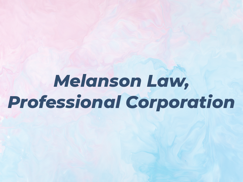Melanson Law, A Professional Law Corporation