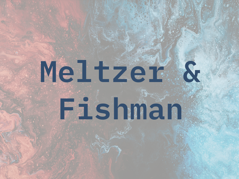 Meltzer & Fishman