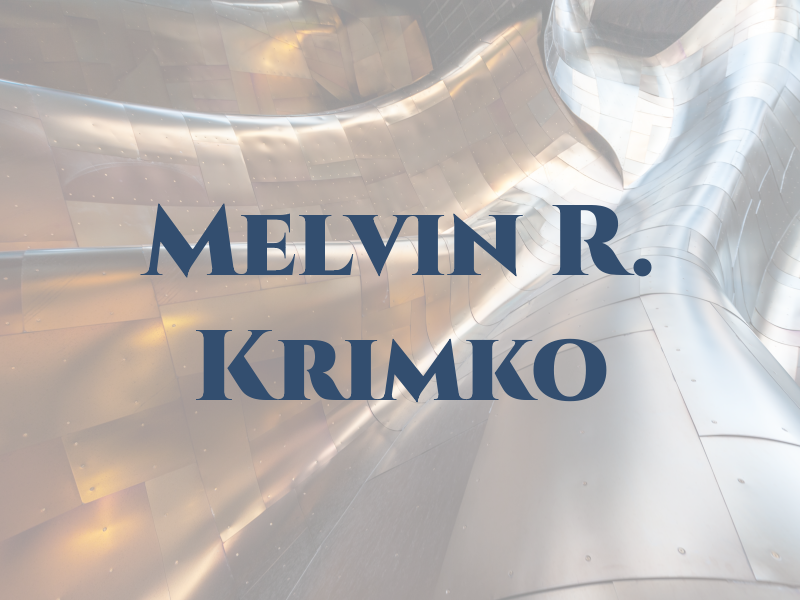 Melvin R. Krimko