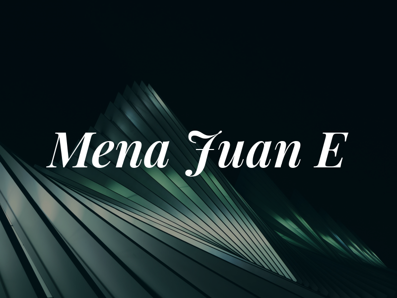 Mena Juan E