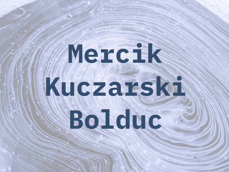 Mercik Kuczarski & Bolduc