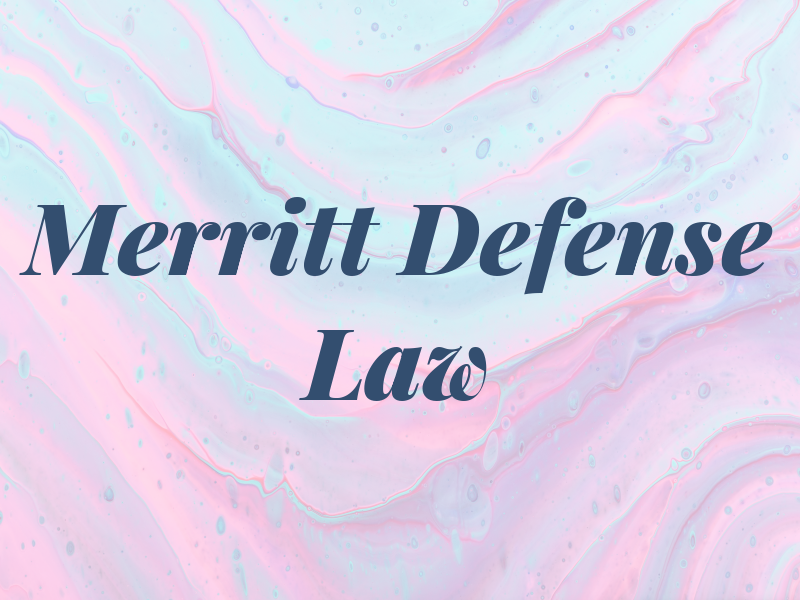Merritt Defense Law