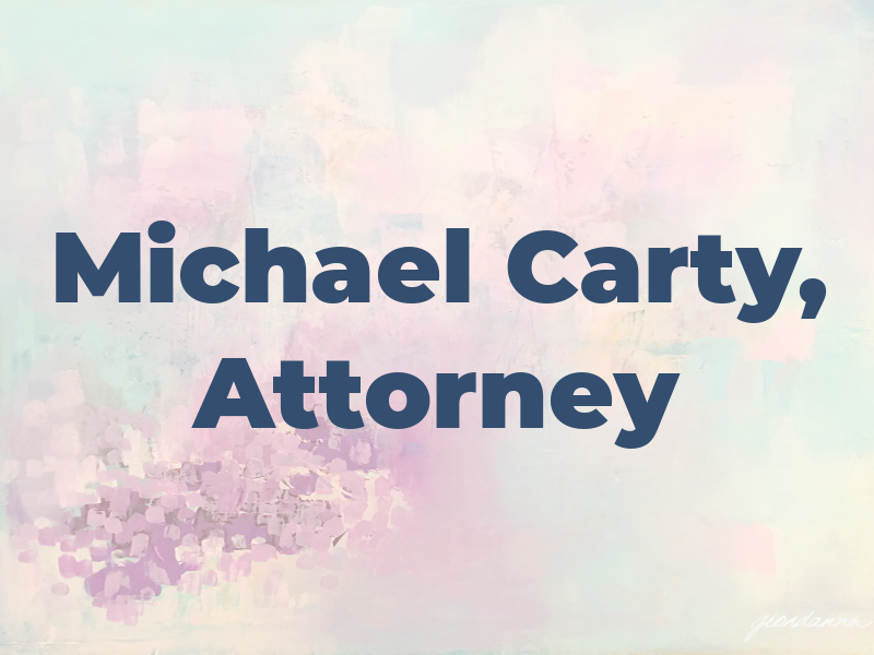 Michael A. Carty, Attorney At Law