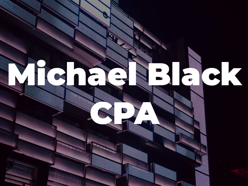 Michael Black CPA