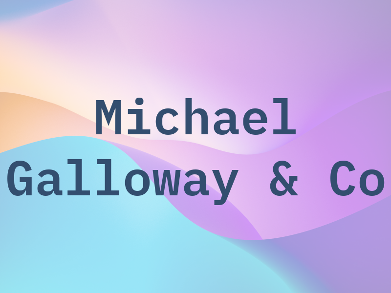 Michael Galloway & Co