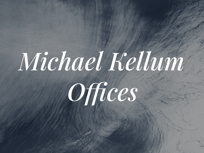 Michael D Kellum Law Offices