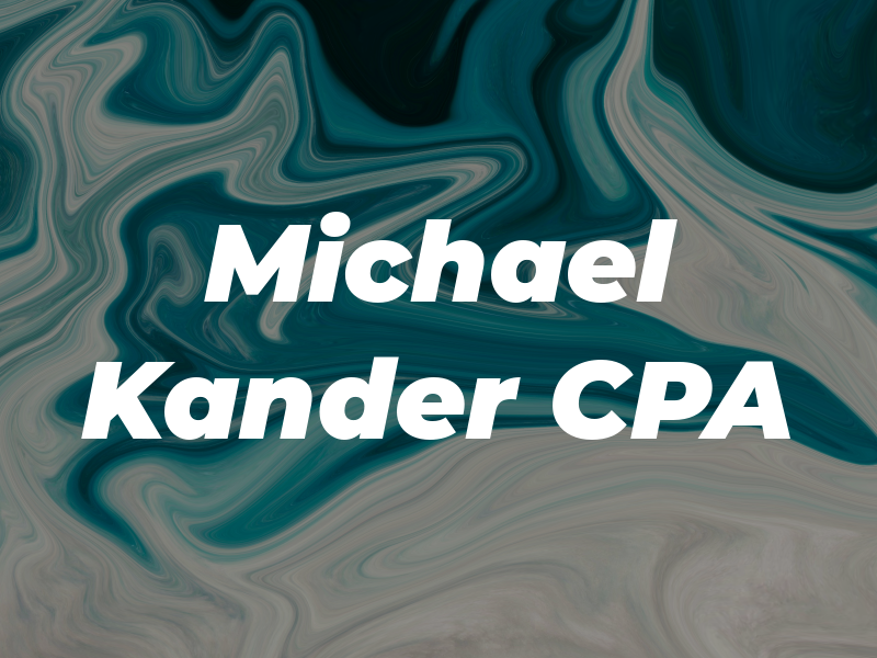 Michael Kander CPA