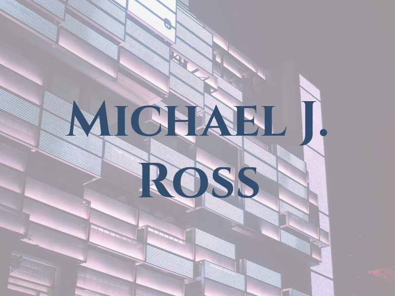 Michael J. Ross