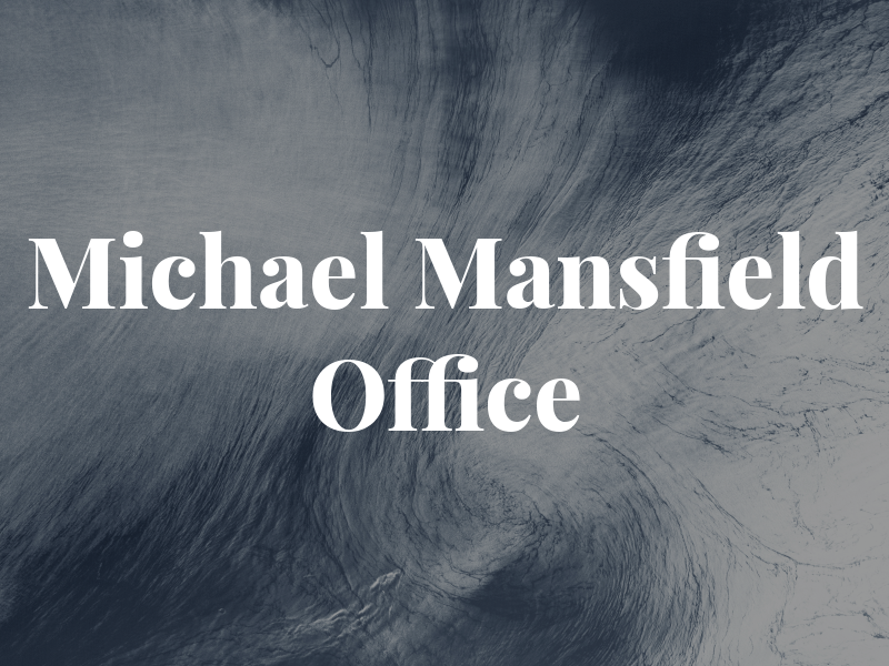 Michael P Mansfield Law Office