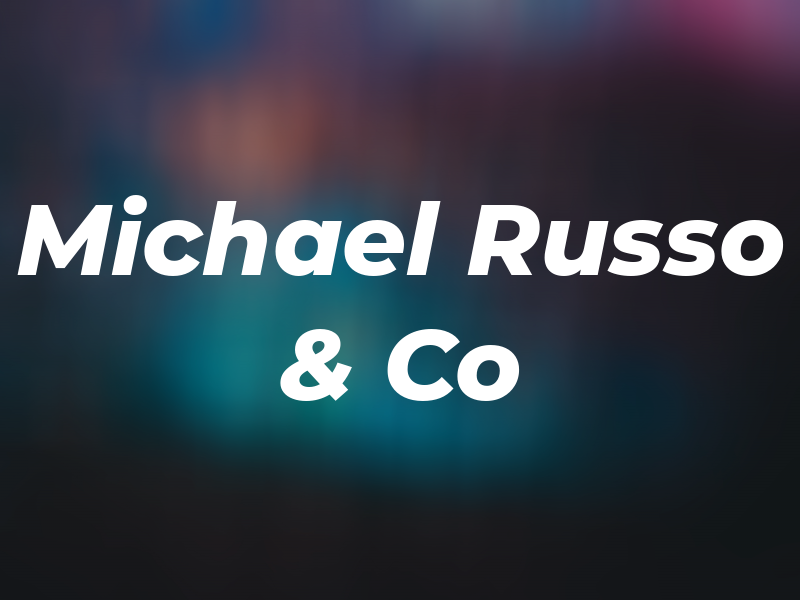 Michael Russo & Co