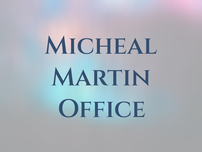 Micheal D Martin Law Office