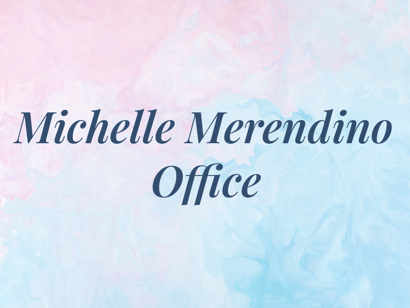 Michelle Merendino Law Office