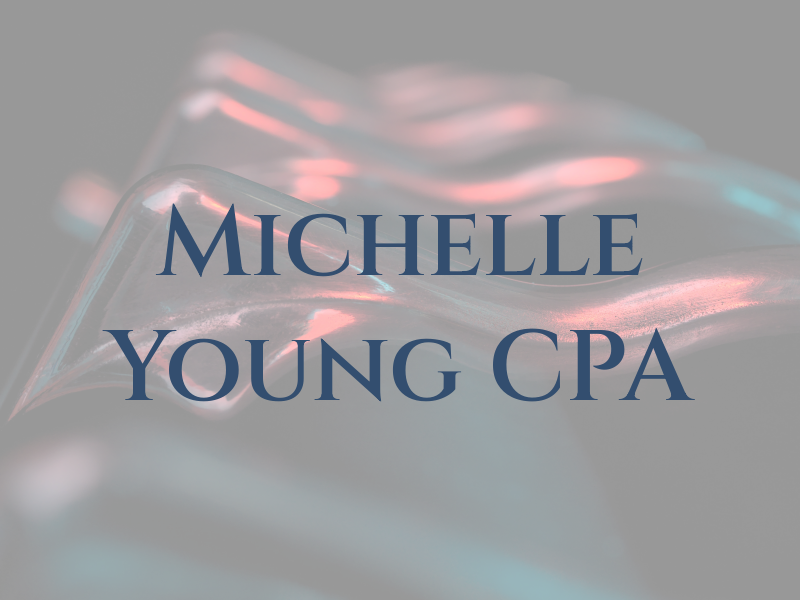 Michelle Young CPA