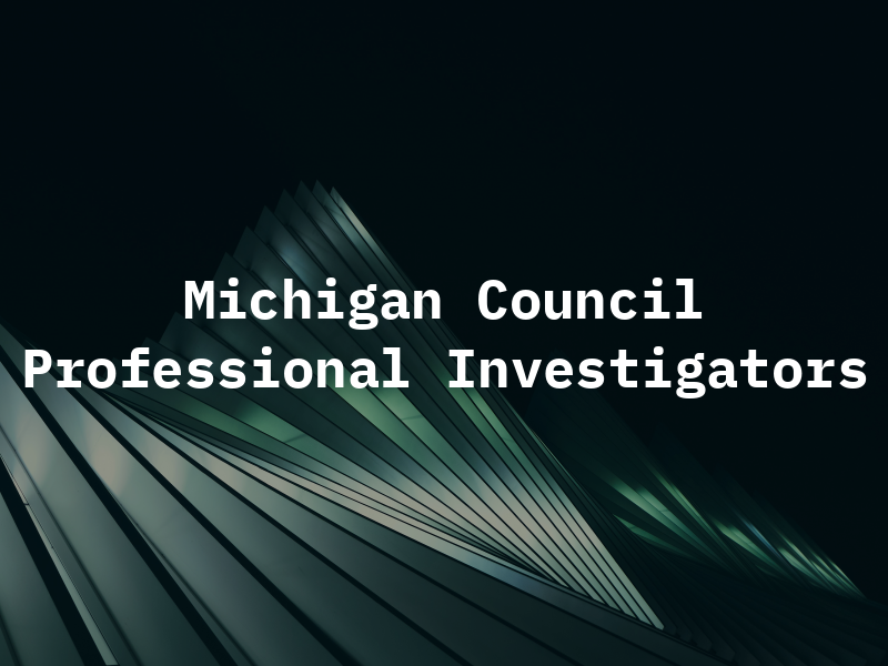 Michigan Council of Professional Investigators