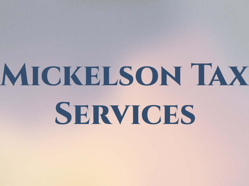 Mickelson Tax Services