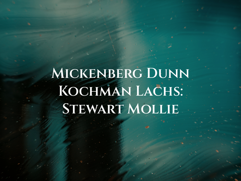 Mickenberg Dunn Kochman Lachs: Stewart Mollie E