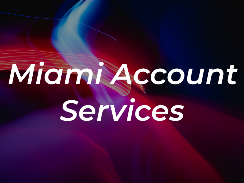 Miami Account & Tax Services