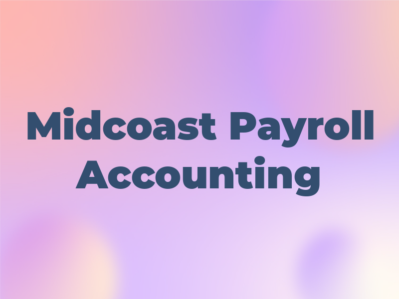 Midcoast Payroll & Accounting