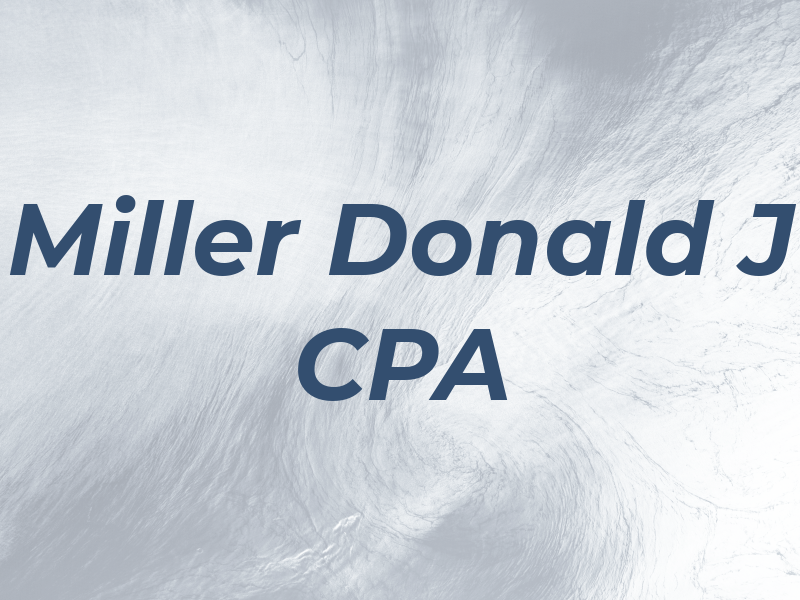 Miller Donald J CPA